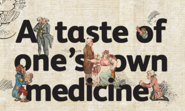 ‘A taste of one’s own medicine’: exhibition and tour